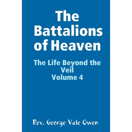 The Battalions of Heaven
