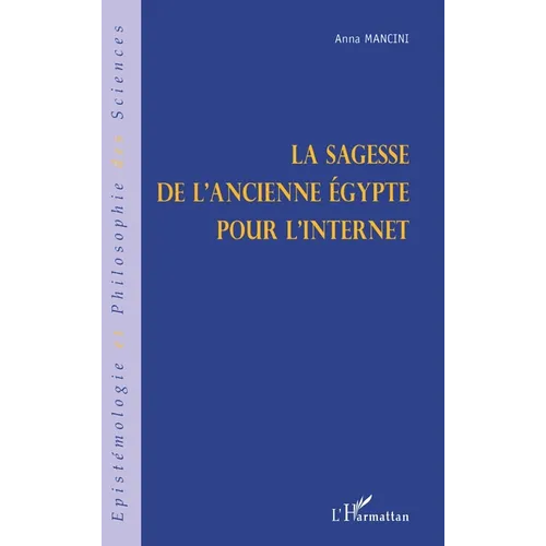 La Sagesse de l'Ancienne Égypte Pour l'Internet