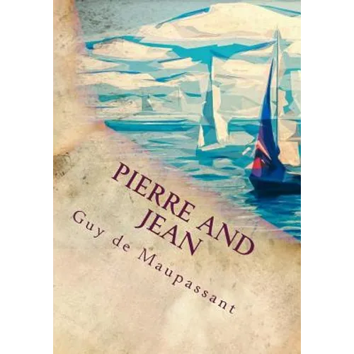 Pierre and Jean