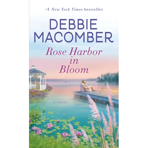 Rose Harbor in Bloom