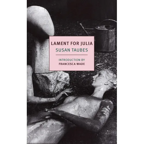 Lament for Julia: And Other Stories
