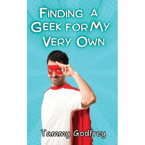 Finding A Geek For My Very Own