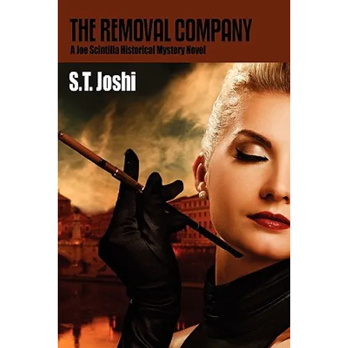 The Removal Company: A Joe Scintilla Historical Mystery Novel
