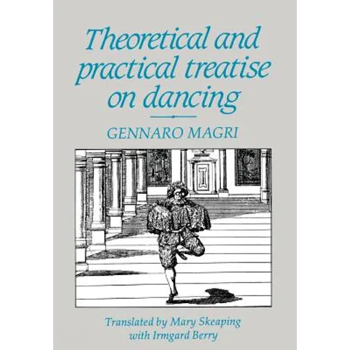 Theoretical and Practical Treatise on Dancing