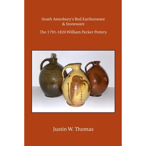 South Amesbury's Red Earthenware & Stoneware