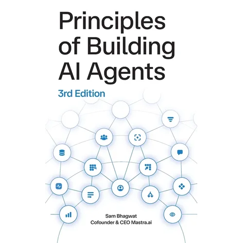 Principles of Building AI Agents
