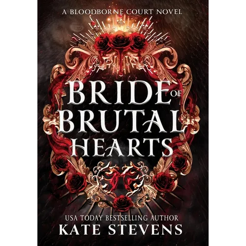 Bride of Brutal Hearts
