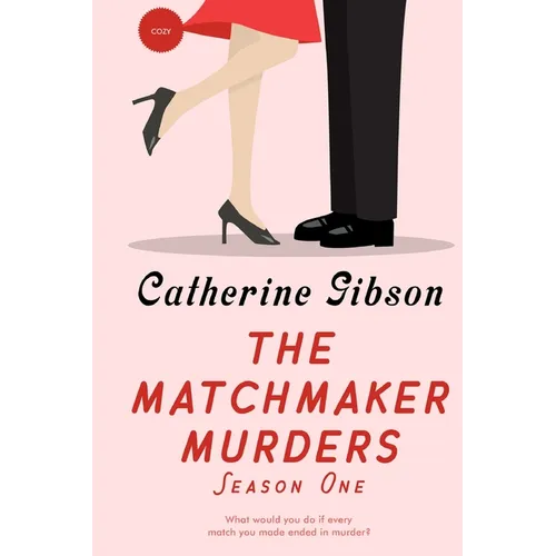 The Matchmaker Murders: Season One