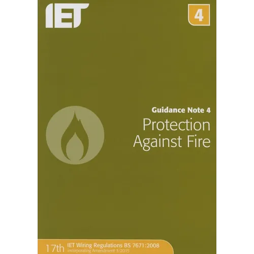 Guidance Note 4: Protection Against Fire