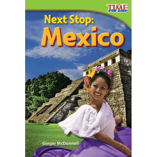 Next Stop: Mexico
