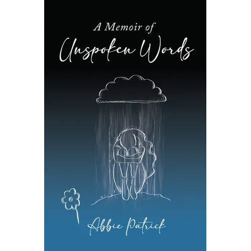 A Memoir of Unspoken Words