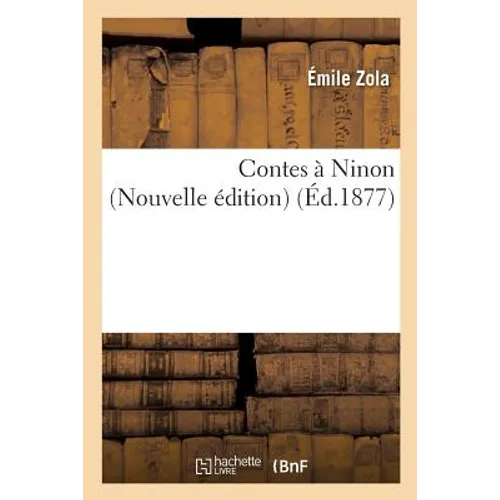 Contes À Ninon Nouvelle Édition