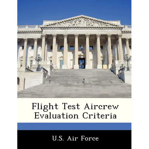 Flight Test Aircrew Evaluation Criteria