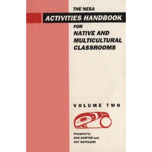 Nesa: Activites Handbook for Native and Multicultural Classrooms, Volume 2