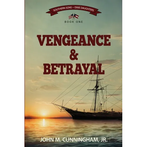 Vengeance & Betrayal