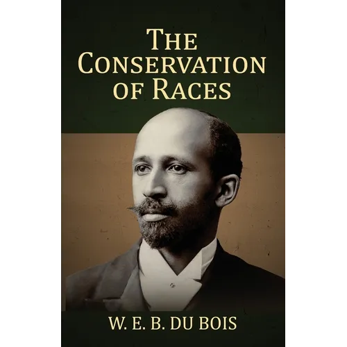 The Conservation of Races