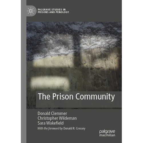 The Prison Community