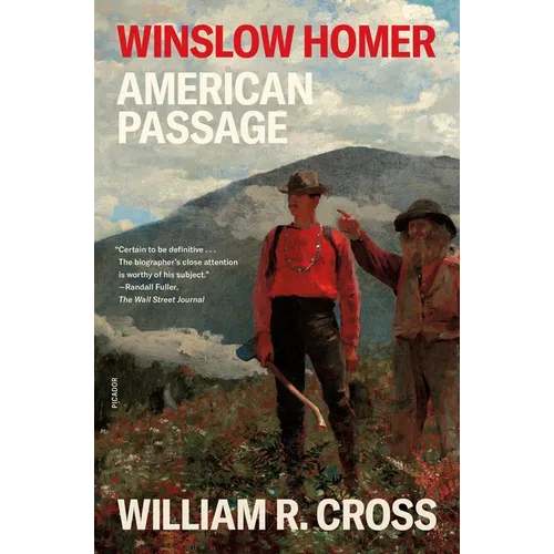 Winslow Homer: American Passage