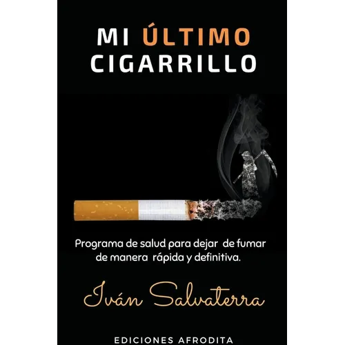 Mi Último Cigarrillo