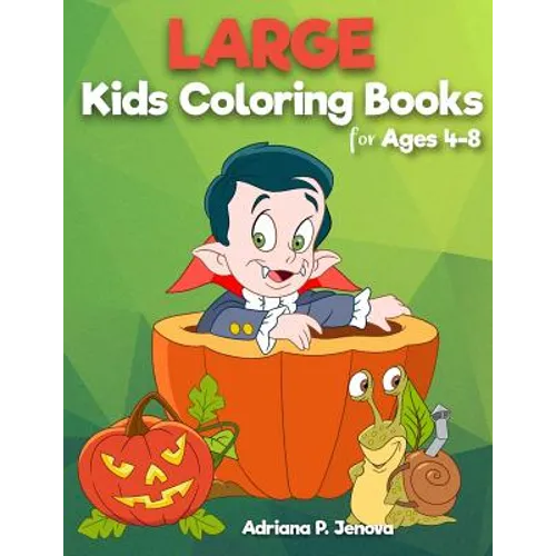 Large: coloring books for kids ages 4-8: Easy and Big Coloring Books (Cute, Happy Halloween, Animal, Sea Animal, Student, Chr