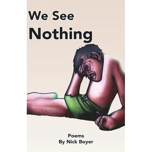 We See Nothing