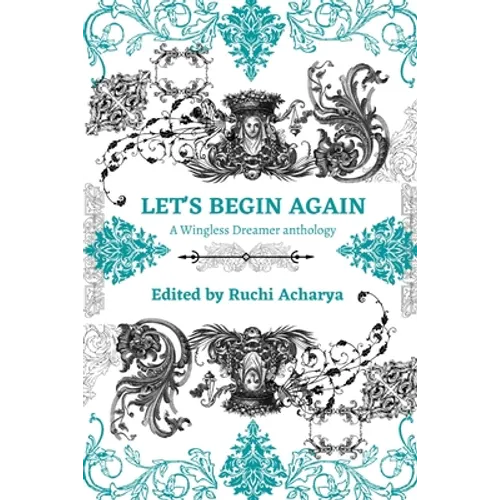 Let's begin again