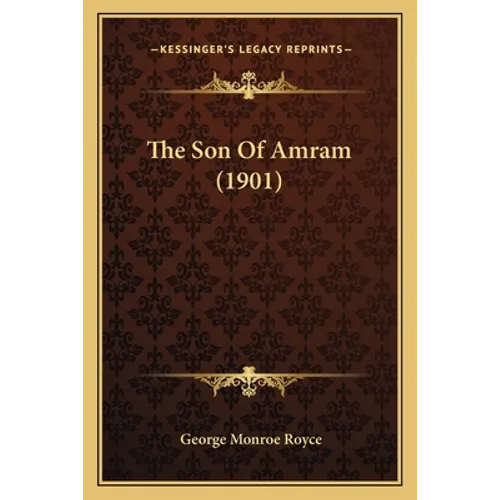 The Son Of Amram (1901)