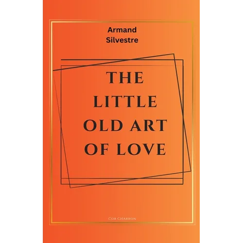 The Little Old Art of Love