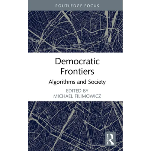 Democratic Frontiers: Algorithms and Society