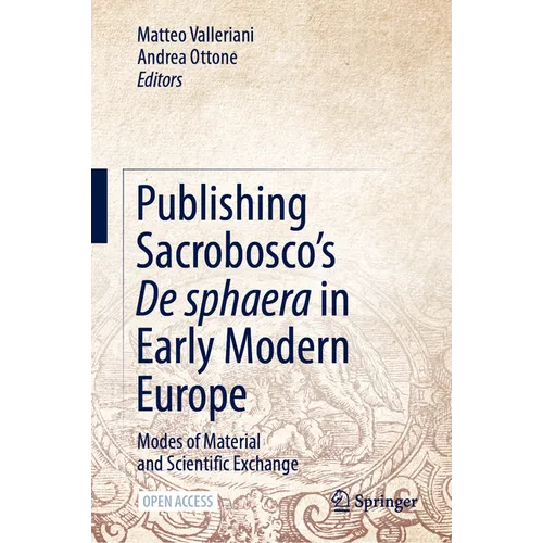 Publishing Sacrobosco's de Sphaera in Early Modern Europe: Modes of Material and Scientific Exchange