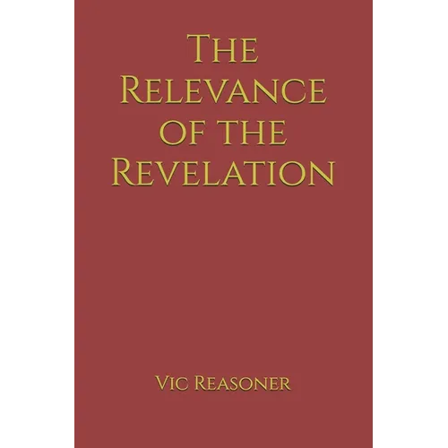 The Relevance of the Revelation