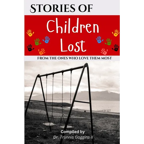 Stories of Children Lost