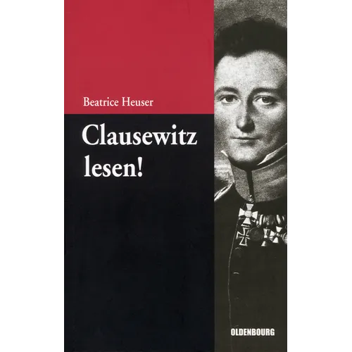 Clausewitz lesen!