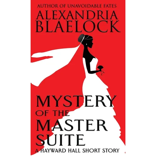 Mystery of the Master Suite