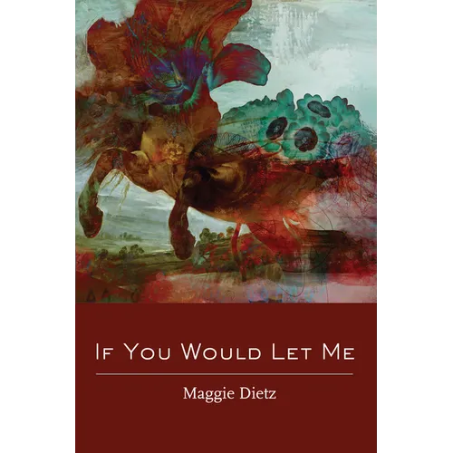 If You Would Let Me
