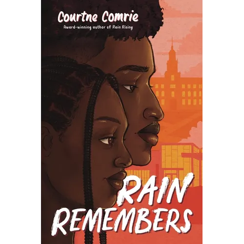 Rain Remembers