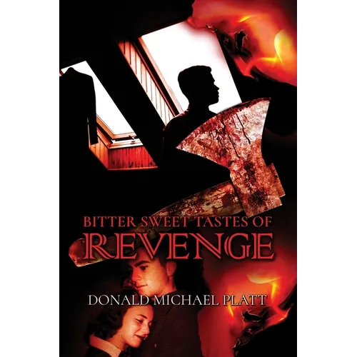 Bitter Sweet Taste of Revenge