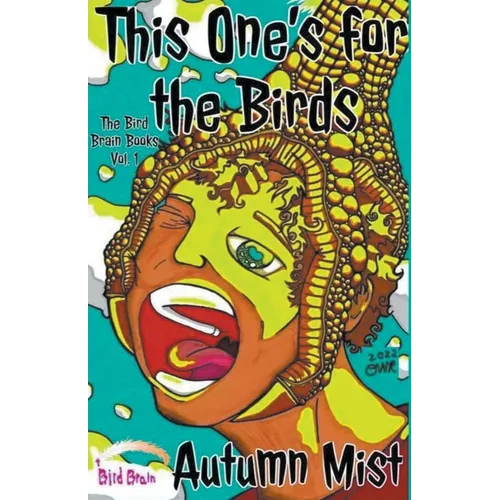 This One's for the Birds