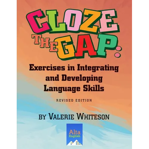 Cloze the Gap: Exercises in Integrating and Developing Language Skills