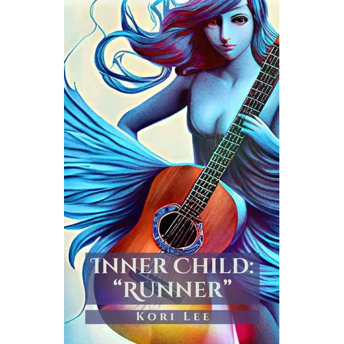 Inner Child: "Runner"