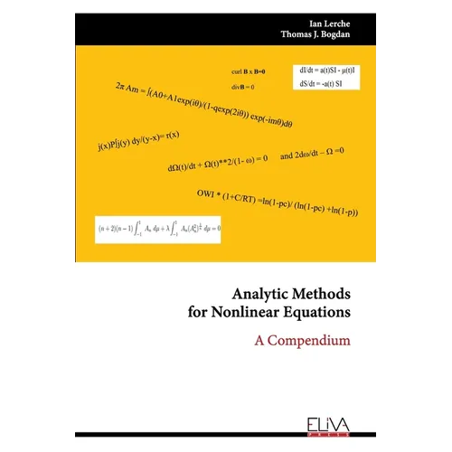 Analytic Methodsfor Nonlinear Equations: A Compendium