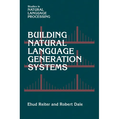 Building Natural Language Generation Systems