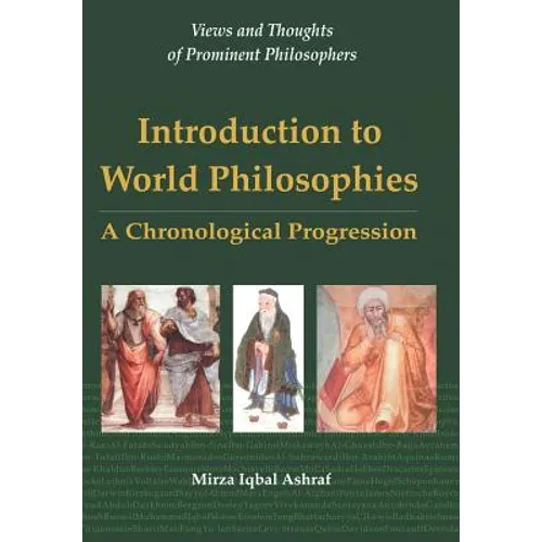 Introduction to World Philosophies: A Chronological Progression