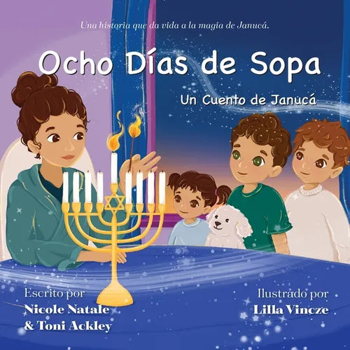 Ocho Días de Sopa: Un Cuento de Janucá