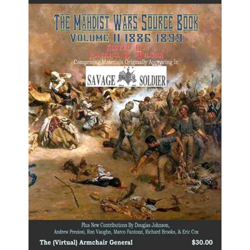 The Mahdist Wars Source Book: Vol. 2