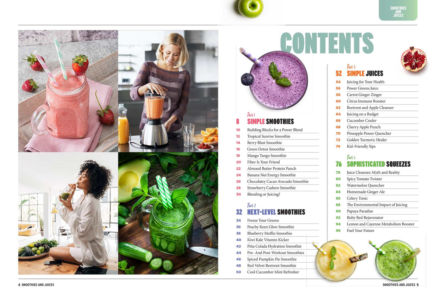 Smoothies & Juices - Green Detox, Immune Boosting, Fiber, Protein, Pre & Post Workout, Freeze Your Greens, Juicing On A Budget, Juice Cleanse, Kid-Friendly Sips, Healthy Treats, Well-Balanced & More!