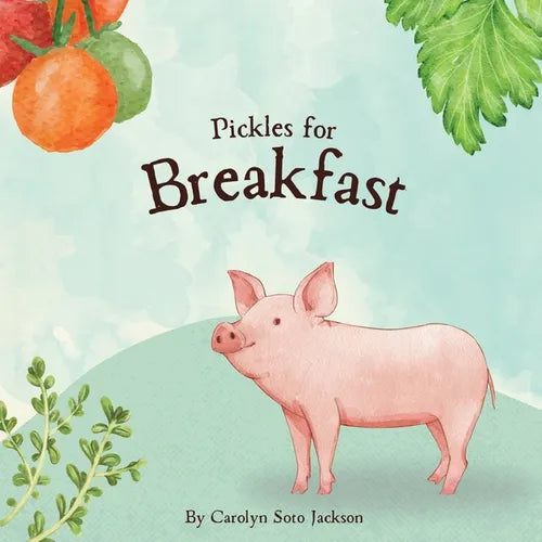 Pickles for Breakfast