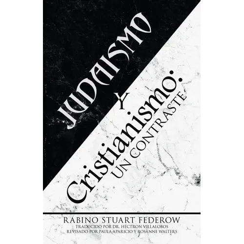 Judaismo y Cristianismo: Un contraste