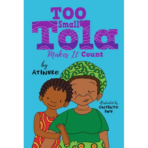 Too Small Tola Makes It Count