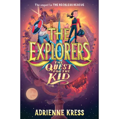 The Explorers: The Quest for the Kid